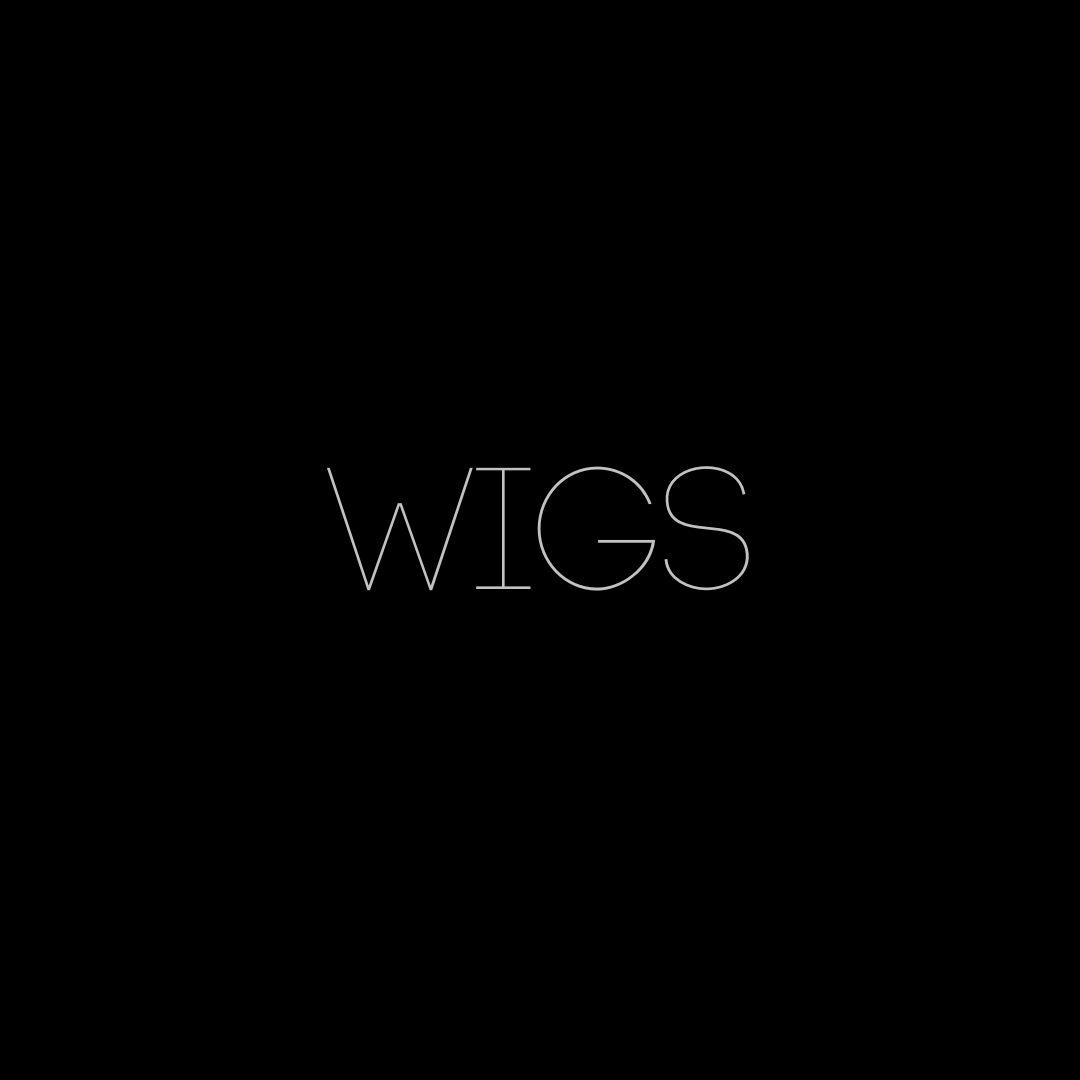 WIGS